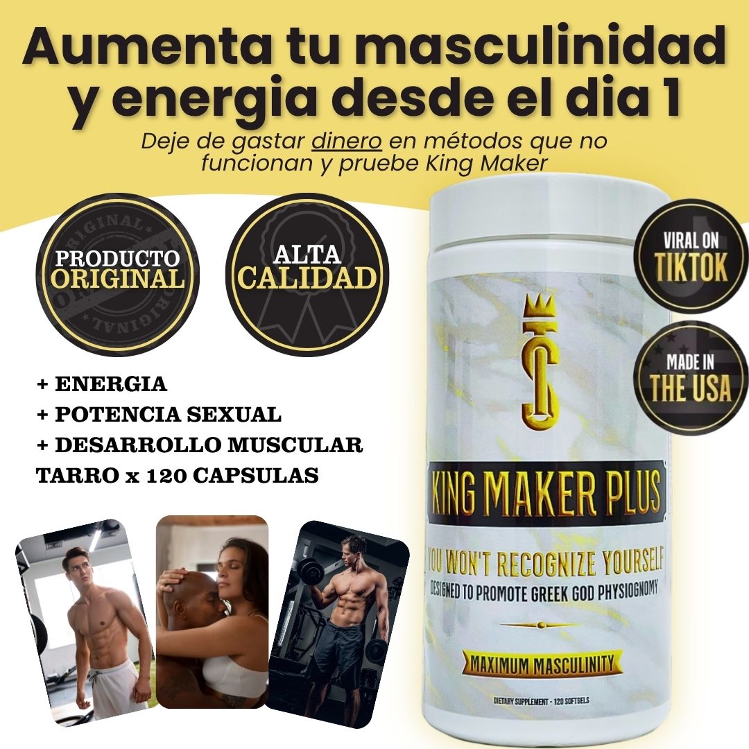 KING MAKER PLUS - Recupera tu masculinidad 💪